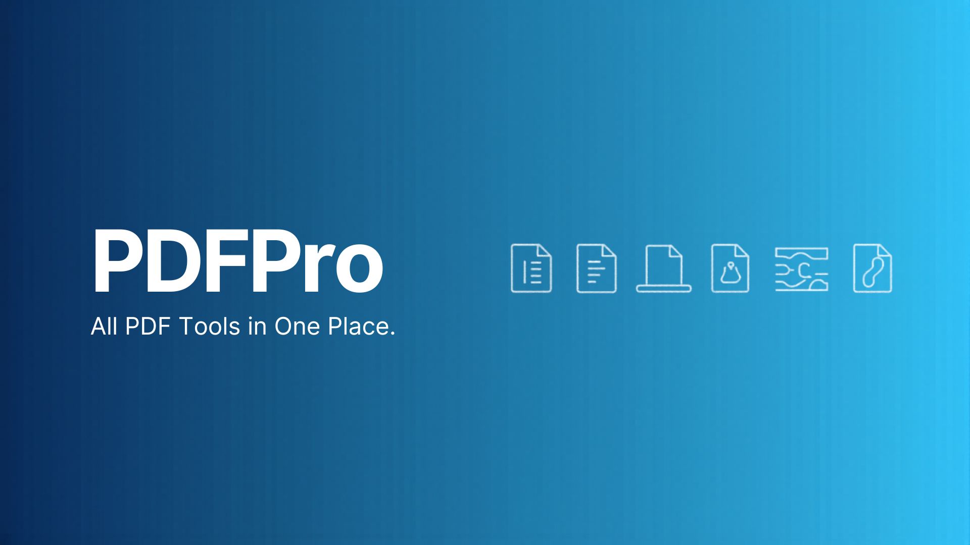PDFPro — All PDF Tools in One Place